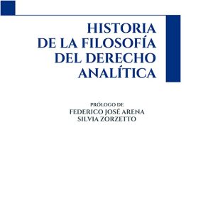 Historia de la filosofía del derecho analítica
